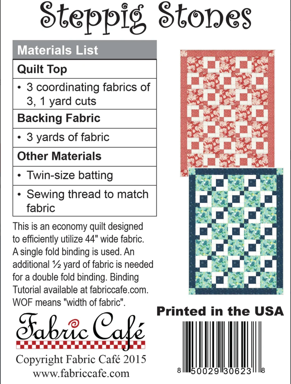 Stepping Stones 3 Yard Quilt Pattern by Fabric Cafe