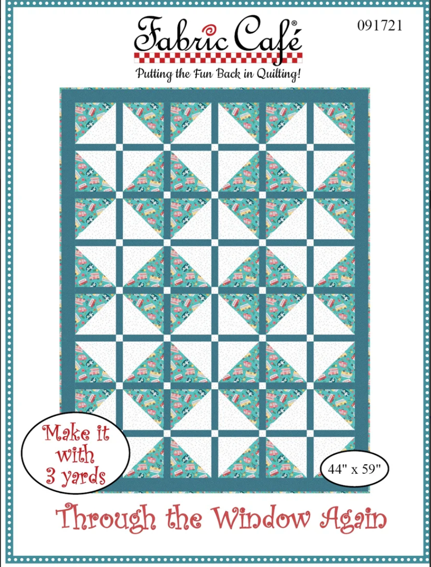 Through the Window Again 3 Yard Quilt Pattern by Fabric Cafe